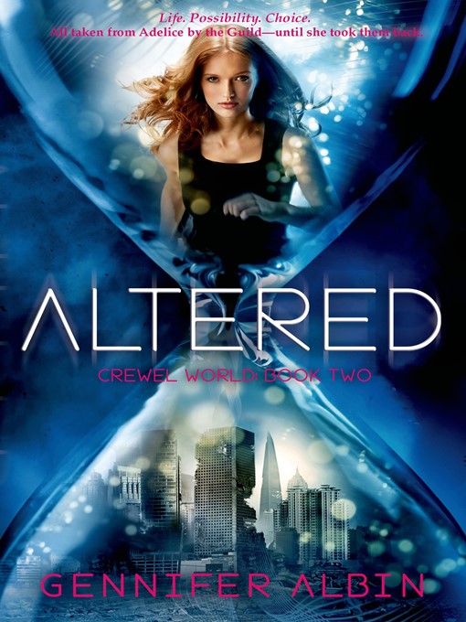 Title details for Altered by Gennifer Albin - Available